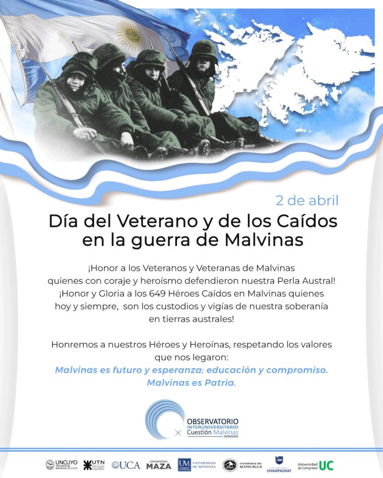 2 De Abril Día Del Veterano Y De Los Caídos En La Guerra De Malvinas Universidad De Mendoza 9739