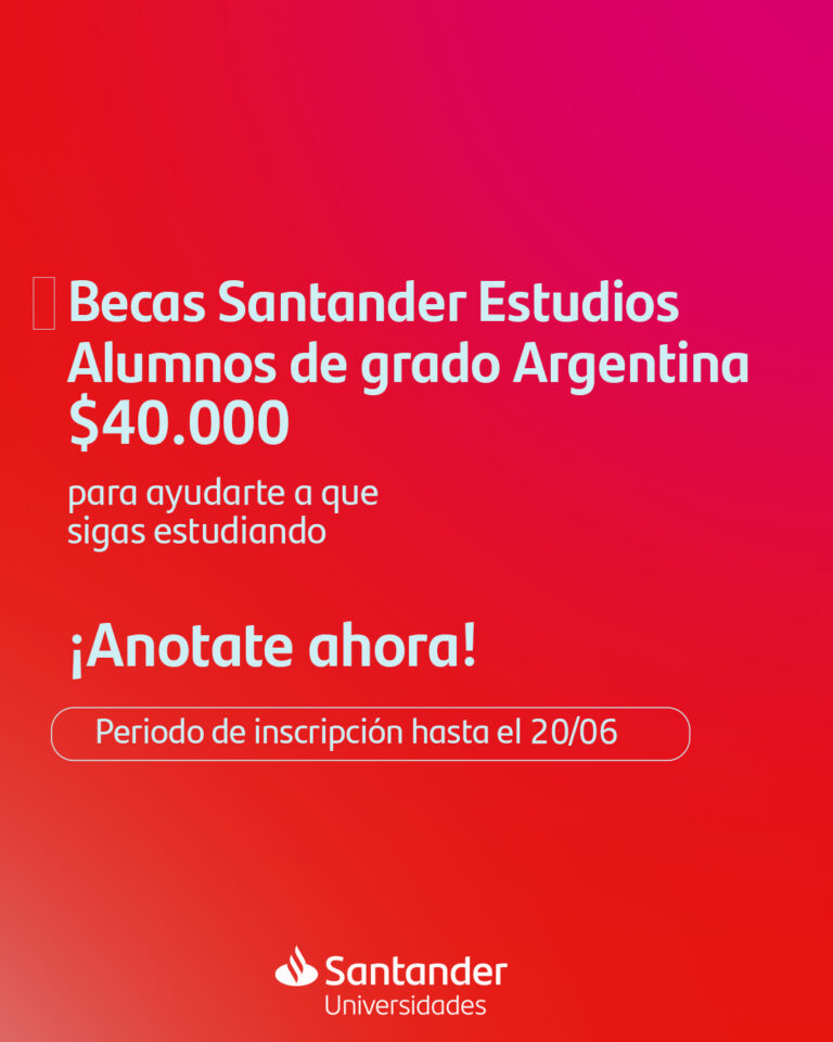 Becas Santander para alumnos de grado Universidad de Mendoza