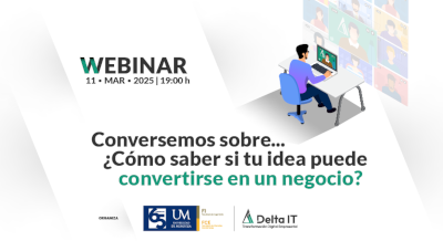 Webinar: Conversemos sobre…¿cómo saber si tu idea puede convertirse en un negocio?