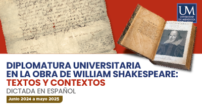 Diplomatura Universitaria en la Obra de William Shakespeare – Dictada en Español