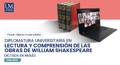 Diplomatura Universitaria en la Obra de William Shakespeare – Dictada en Inglés