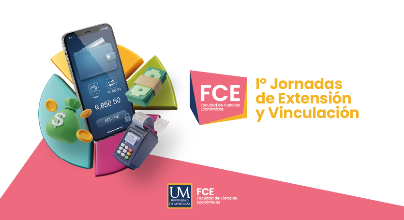 La Facultad de Ciencias Económicas invita a las 1.º Jornadas de Extensión y Vinculación