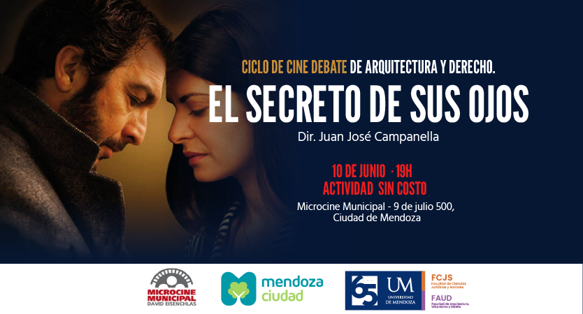Ciclo de Cine, Arquitectura y Derecho: Análisis de El secreto de sus ojos