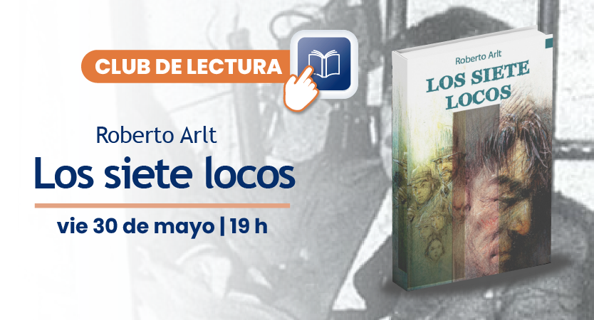 Club de lectura: Los siete locos