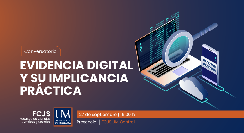 Conversatorio: Evidencia Digital y su Implicancia Práctica