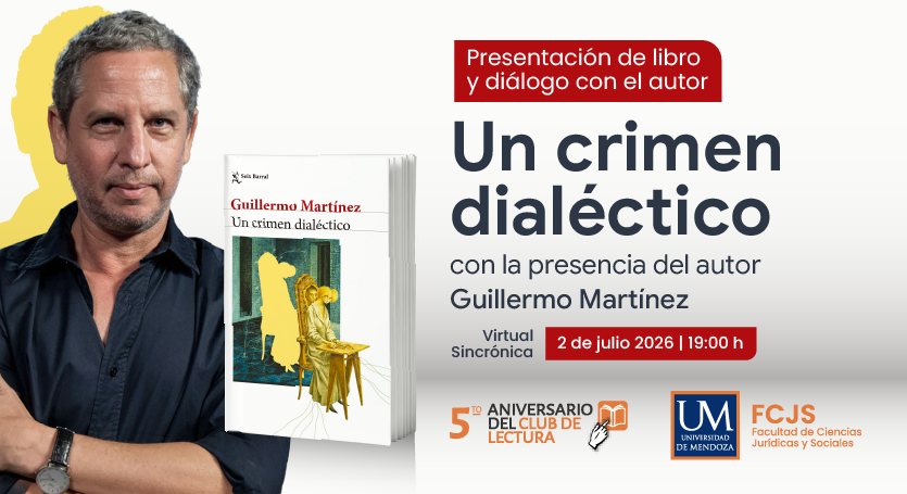 Presentación de libro y diálogo abierto con el reconocido escritor Guillermo Martínez en la FCJS