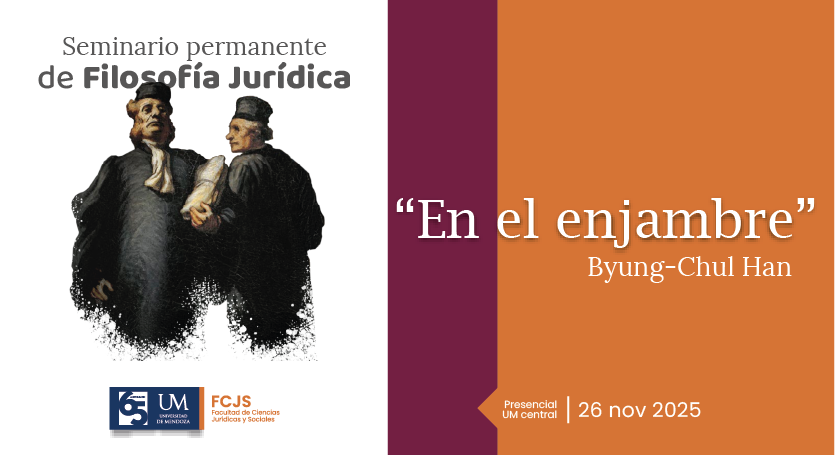 Seminario permanente de Filosofía Jurídica: pensar el presente desde Byung-Chul Han