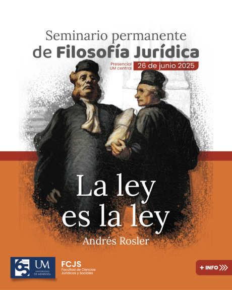 La ley es la ley: Reflexión iusfilosófica en el Seminario Permanente de ...