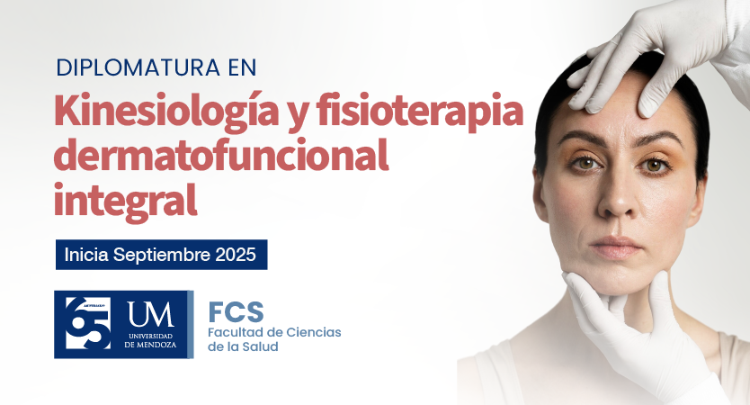 Nueva Diplomatura en Kinesiología y Fisioterapia Dermatofuncional en la Universidad de Mendoza