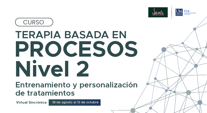 La Universidad de Mendoza lanza el curso «Terapia Basada en Procesos Nivel 2: Entrenamiento y Personalización de Tratamientos»