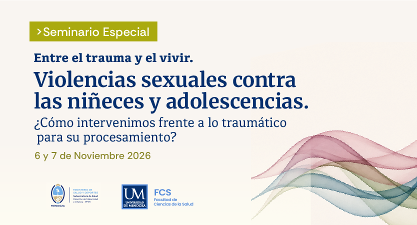 Seminario Especial: «Entre el trauma y el vivir. Violencias sexuales contra las niñeces y adolescencias»