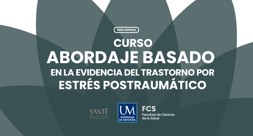 Abren las inscripciones para el curso «Abordaje Basado en la Evidencia del Trastorno por Estrés Postraumático»