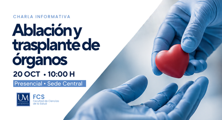 La Facultad de Ciencias de la Salud de la UM realizará una charla informativa sobre ablación y trasplante de órganos