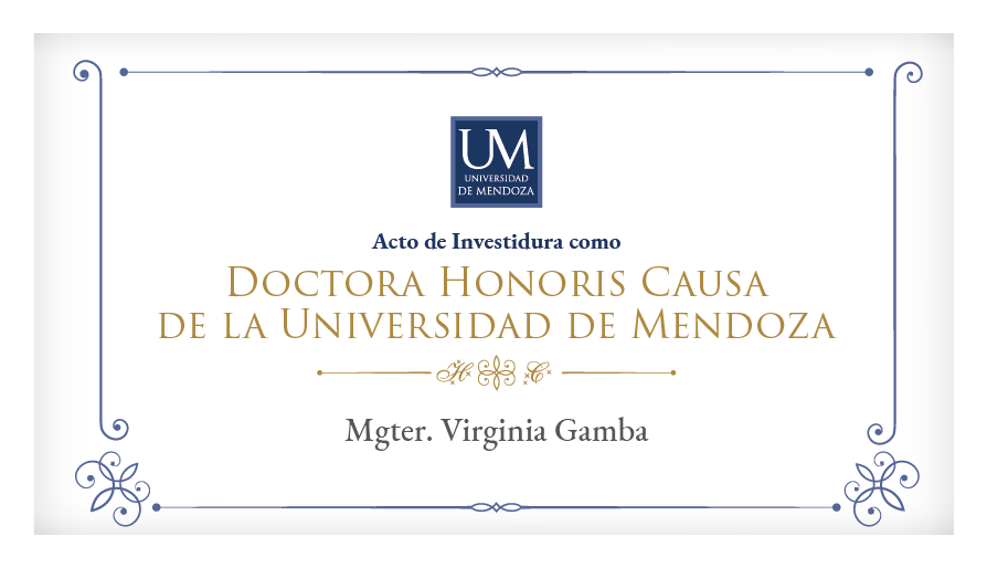 La Universidad de Mendoza otorgará el Doctorado Honoris Causa a la Mgter. Virginia Gamba, líder mundial en seguridad humana y desarme