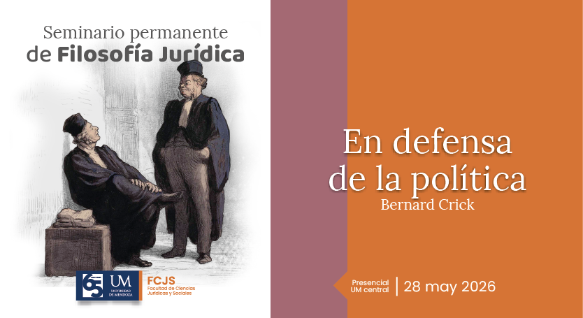 «En defensa de la política»: un nuevo encuentro del Seminario Permanente de Filosofía Jurídica