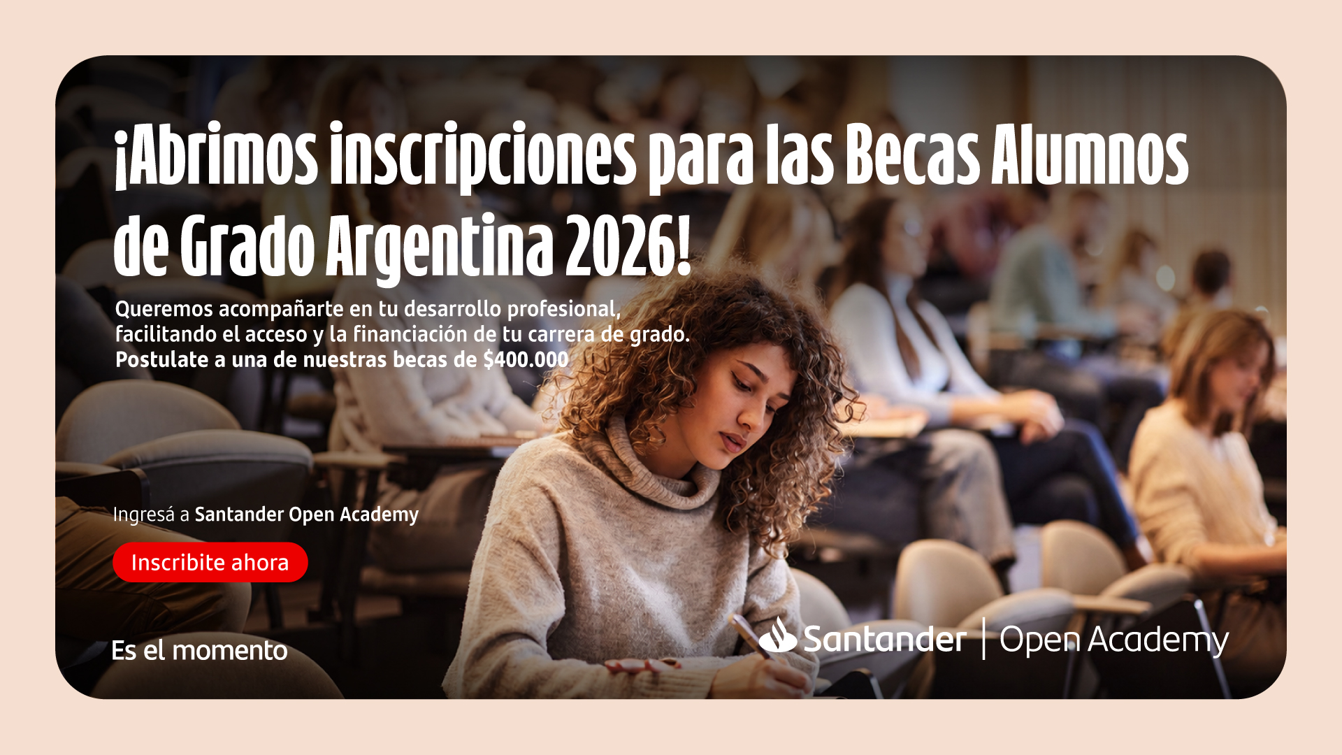 ¡Atención estudiantes de grado UM! Ya está abierta la convocatoria para las Becas Santander 2026