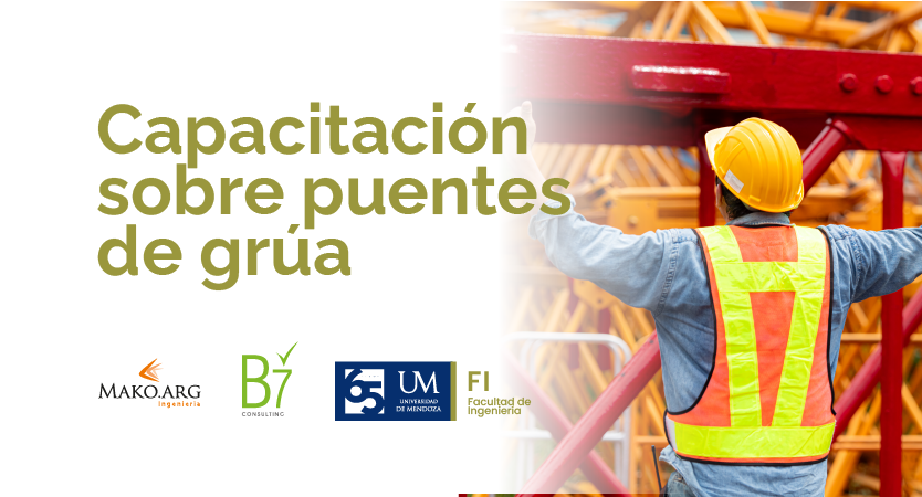 La Facultad de Ingeniería organiza una capacitación especializada sobre puentes de grúa