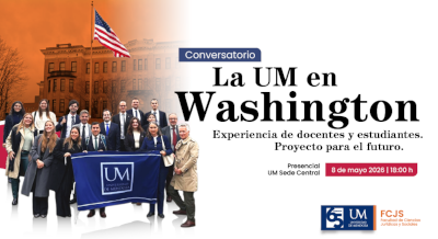 La UM en Washington. Experiencia de docentes y estudiantes. Proyecto para el futuro.