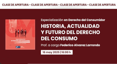Inicio de la Especialización en Derecho del Consumidor en la Universidad de Mendoza – Sede San Rafael