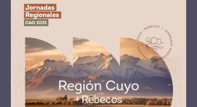 La Facultad de Ciencias Médicas avala las Jornadas Regionales CAO Cuyo 2025 + Rebecos