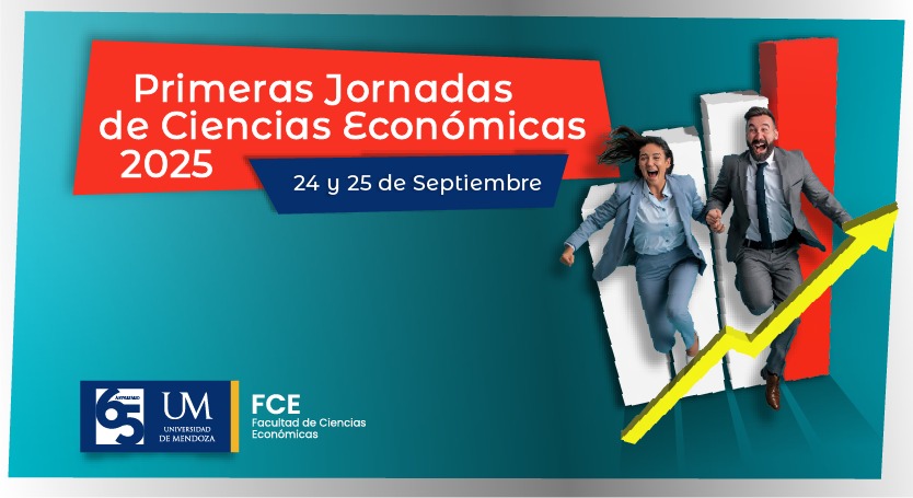 La Facultad de Ciencias Económicas lanza las Primeras Jornadas “Proyección FCE” para impulsar el futuro profesional