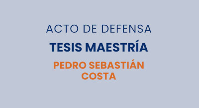 Defensa de Tesis de Maestría en la FCJS