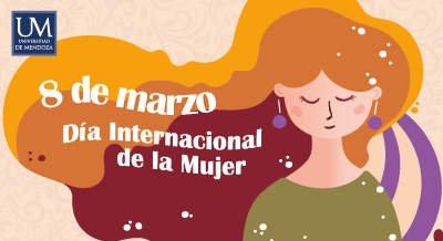 Feliz Día Internacional de la Mujer 2024 Universidad de Mendoza